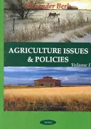 Poľnohospodárske otázky a politiky - 1. diel - Agriculture Issues & Policies - Volume 1