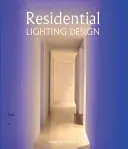 Návrh osvetlenia obytných budov - Residential Lighting Design