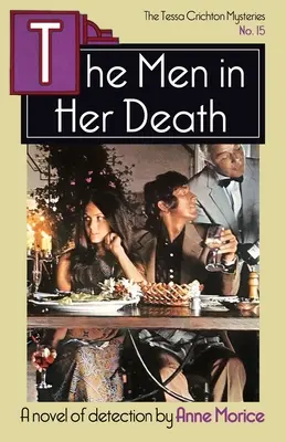 Muži v jej smrti: Záhada Tessy Crichtonovej - The Men in her Death: A Tessa Crichton Mystery