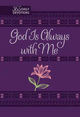 Boh je vždy so mnou: 365 denných pobožností - God Is Always with Me: 365 Daily Devotions