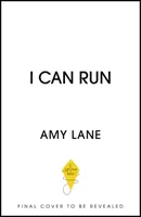 Dokážem behať - posilňujúci sprievodca dobrým behom do diaľky - I Can Run - An Empowering Guide to Running Well Far