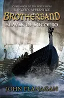 Otroci Socorra (Brotherband Book 4) (Flanagan John (Author)) - Slaves of Socorro (Brotherband Book 4) (Flanagan John (Author))
