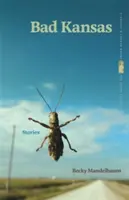 Zlý Kansas: Príbehy - Bad Kansas: Stories