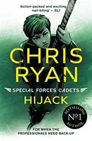 Kadeti špeciálnych jednotiek 5: Únos - Special Forces Cadets 5: Hijack