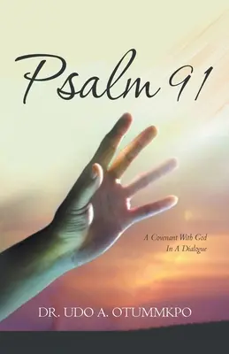 Žalm 91: Zmluva s Bohom v dialógu - Psalm 91: A Covenant with God in a Dialogue