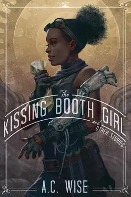 Dievča z búdky a iné príbehy - The Kissing Booth Girl & Other Stories