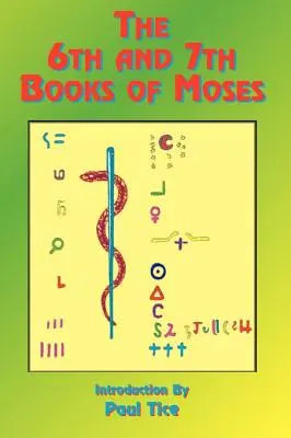 Šiesta a siedma kniha Mojžišova - The 6th and 7th Books of Moses