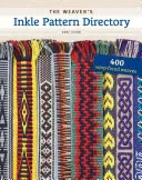 Tkáčsky katalóg vzorov - The Weaver's Inkle Pattern Directory