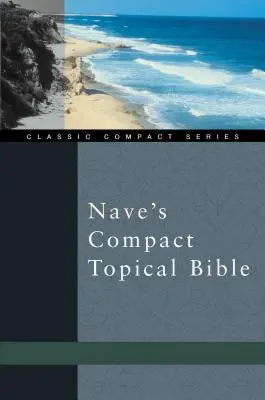 Naveova kompaktná tematická biblia - Nave's Compact Topical Bible