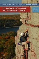 Horolezecký sprievodca po Diablovom jazere - Climber's Guide to Devil's Lake