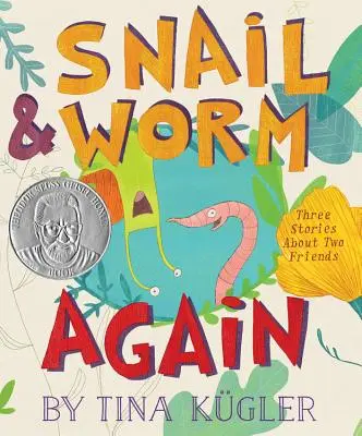 Slimák a červík znova: Tri príbehy o dvoch kamarátoch - Snail and Worm Again: Three Stories about Two Friends