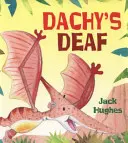 Priatelia dinosaurov: Dachyho hlucháň - Dinosaur Friends: Dachy's Deaf