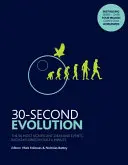 30-sekundová evolúcia - 50 najvýznamnejších myšlienok a udalostí, z ktorých každá je vysvetlená v pol minúte - 30-Second Evolution - The 50 most significant ideas and events, each explained in half a minute