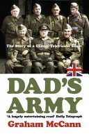 Tátova armáda - Príbeh veľmi britskej komédie - Dad's Army - The Story of a Very British Comedy