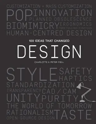 100 nápadov, ktoré zmenili dizajn - 100 Ideas That Changed Design