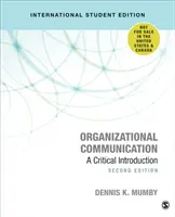 Organizačná komunikácia - kritický úvod - Organizational Communication - A Critical Introduction