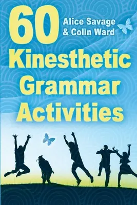 60 kinestetických gramatických aktivít - 60 Kinesthetic Grammar Activities