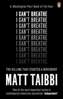 Nemôžem dýchať - Vražda, ktorá odštartovala hnutie - I Can't Breathe - The Killing that Started a Movement