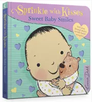 Pokropiť bozkami: Sladké detské úsmevy - Sprinkle with Kisses: Sweet Baby Smiles