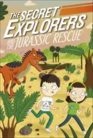 Tajní bádatelia a záchrana jury - Secret Explorers and the Jurassic Rescue