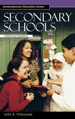 Stredné školy: Školské školy: referenčná príručka - Secondary Schools: A Reference Handbook