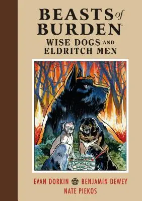 Beasts of Burden: Múdri psi a bezočiví muži - Beasts of Burden: Wise Dogs and Eldritch Men