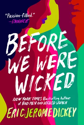 Skôr než sme boli zlí - Before We Were Wicked