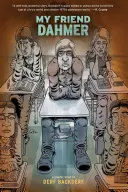 Môj priateľ Dahmer - My Friend Dahmer