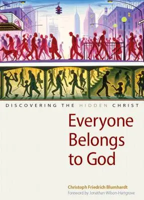 Každý patrí Bohu - Everyone Belongs to God