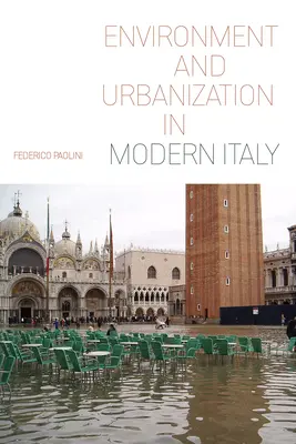 Životné prostredie a urbanizácia v modernom Taliansku - Environment and Urbanization in Modern Italy