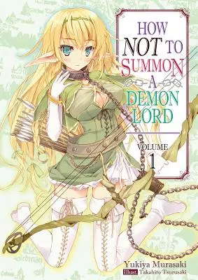 Ako neprivolať Pána démonov: Diel 1: Ako vyvolať démona? - How Not to Summon a Demon Lord: Volume 1