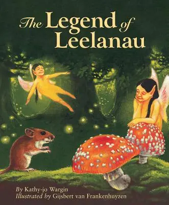 Legenda o Leelanau - The Legend of Leelanau