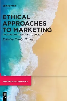 Etické prístupy k marketingu - Ethical Approaches to Marketing