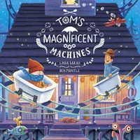 Tomove úžasné stroje - Tom's Magnificent Machines