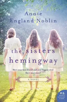 Sestry Hemingwayové - The Sisters Hemingway