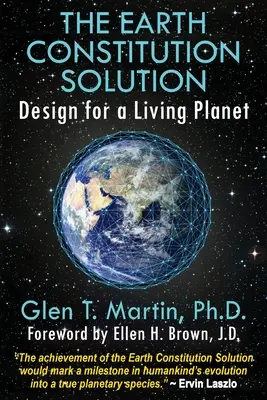Riešenie Ústavy Zeme: Dizajn pre živú planétu - The Earth Constitution Solution: Design for a Living Planet