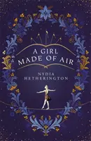 Dievča zo vzduchu - A Girl Made of Air