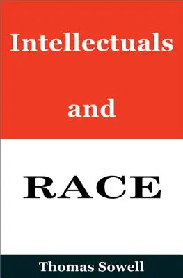 Intelektuáli a rasa - Intellectuals and Race