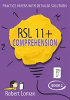 RSL 11+ Comprehension - 2. diel - RSL 11+ Comprehension - Volume 2