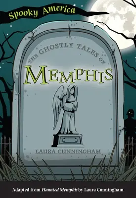 Prízračné príbehy z Memphisu - The Ghostly Tales of Memphis
