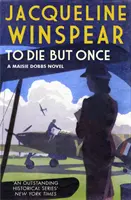 Zomrieť len raz (Winspear Jacqueline (Autor)) - To Die But Once (Winspear Jacqueline (Author))
