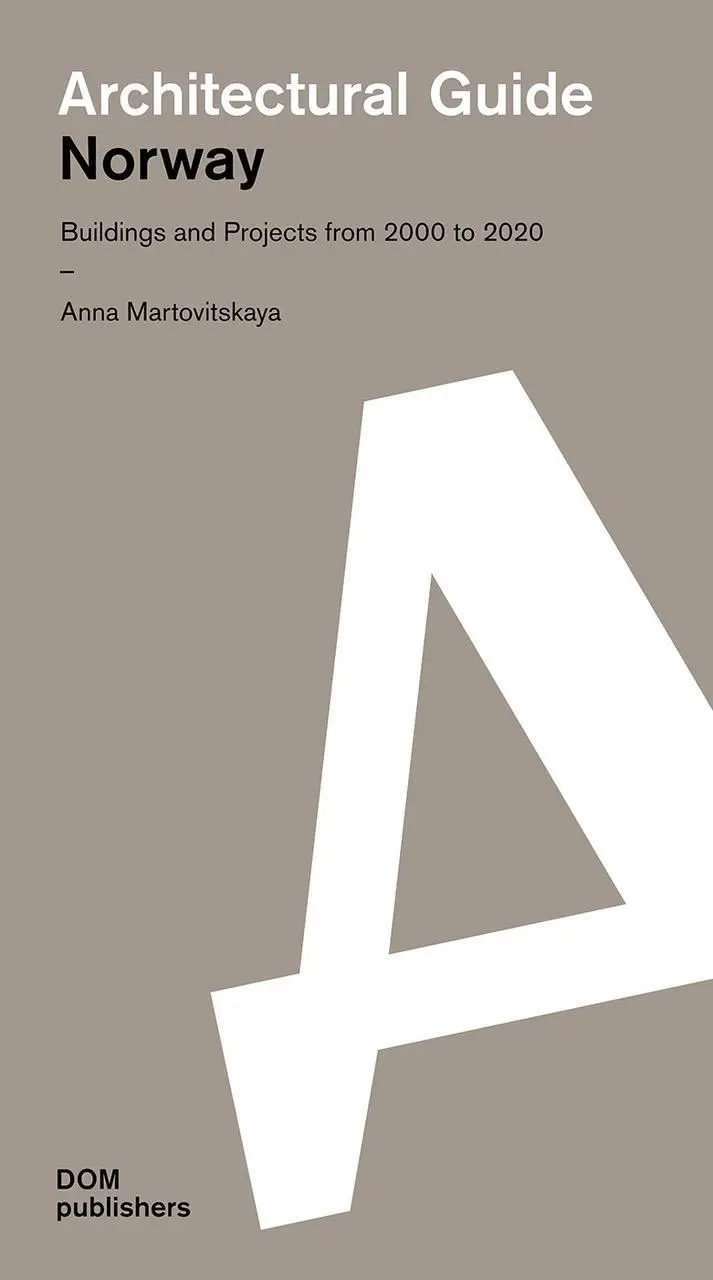 Nórsko: Architektonický sprievodca - Norway: Architectural Guide