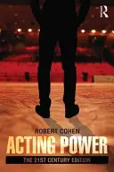 Herecká sila: vydanie pre 21. storočie - Acting Power: The 21st Century Edition