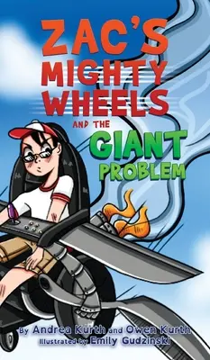 Zacove mocné kolesá a problém obrov - Zac's Mighty Wheels and the Giant Problem