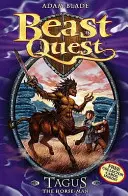 Beast Quest: Séria 1 Kniha 4 - Beast Quest: Tagus the Horse-Man - Series 1 Book 4