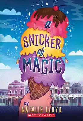 Čarovný smiech (Scholastic Gold) - A Snicker of Magic (Scholastic Gold)