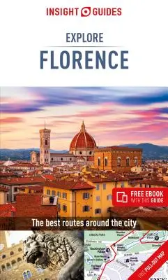 Insight Guides Explore Florence (cestovný sprievodca s elektronickou knihou zdarma) - Insight Guides Explore Florence (Travel Guide with Free Ebook)
