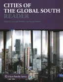 Mestá globálneho Juhu Reader - Cities of the Global South Reader