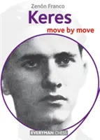 Keres: Keres: ťah za ťahom - Keres: Move by Move