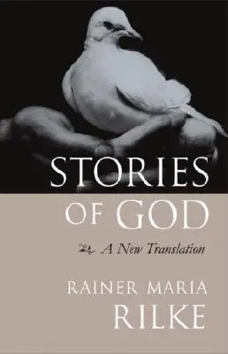 Príbehy o Bohu: Nový preklad a komentár - Stories of God: A New Translation